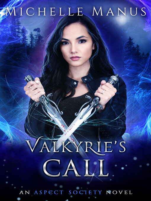Title details for Valkyrie's Call by Michelle Manus - Available
